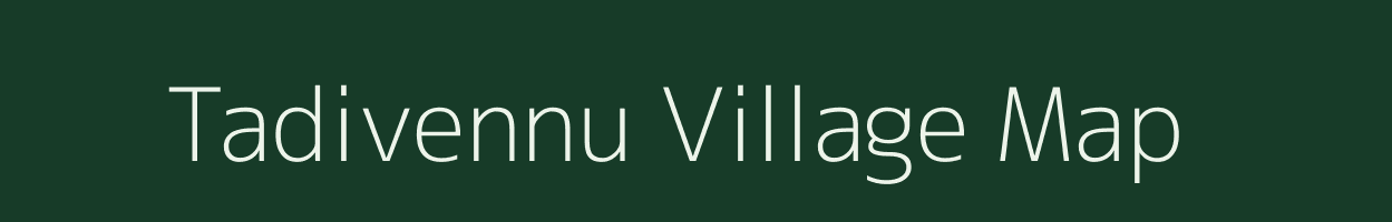 Tadivennu village map in Andhra Pradesh