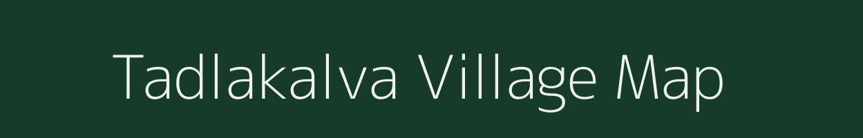 Tadlakalva village map in Andhra Pradesh