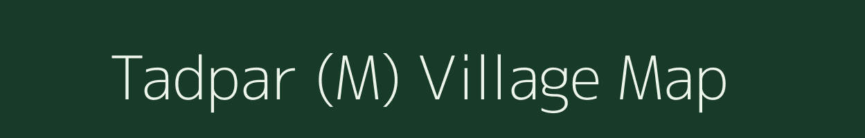 Tadpar (M) village map in Maharashtra