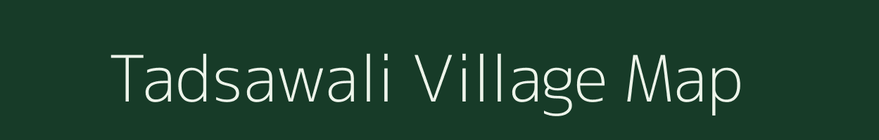 Tadsawali village map in Maharashtra