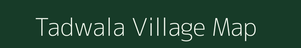 Tadwala village map in Chhattisgarh