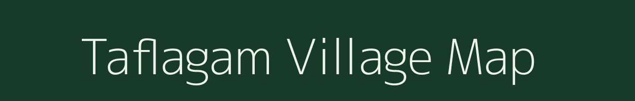 Taflagam village map in Arunachal Pradesh