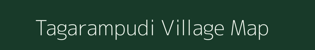 Tagarampudi village map in Andhra Pradesh