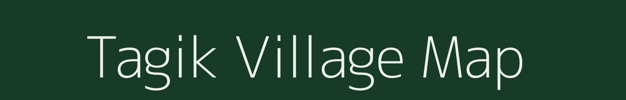 Tagik village map in Arunachal Pradesh