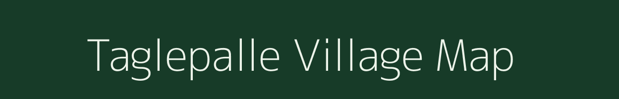 Taglepalle village map in Andhra Pradesh