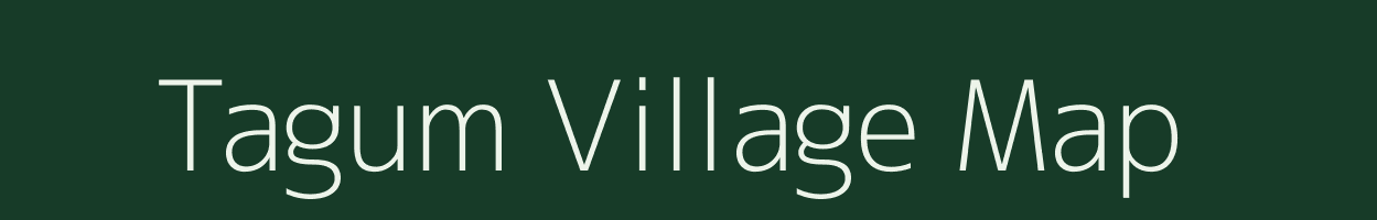 Tagum village map in Arunachal Pradesh