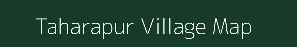 Taharapur village map in Uttar Pradesh