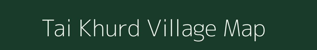 Tai Khurd village map in Uttar Pradesh