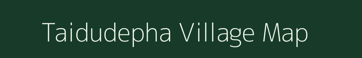 Taidudepha village map in Tripura