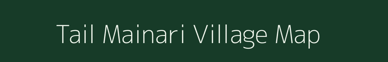 Tail Mainari village map in Uttarakhand