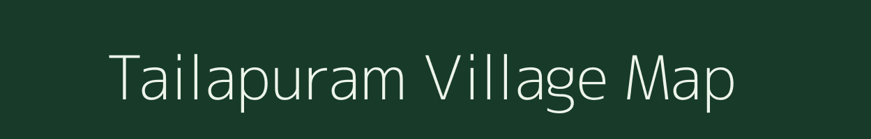 Tailapuram village map in Tamil Nadu