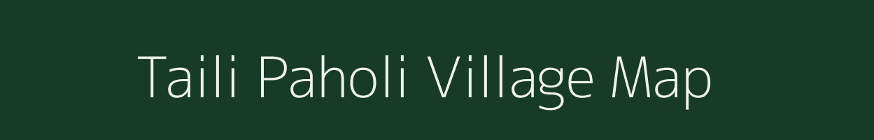 Taili Paholi village map in Uttarakhand