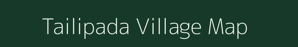 Tailipada village map in Odisha