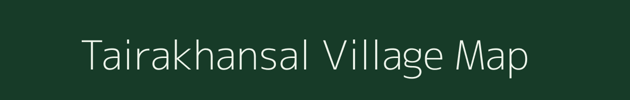 Tairakhansal village map in Uttarakhand