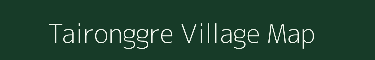 Taironggre village map in Meghalaya