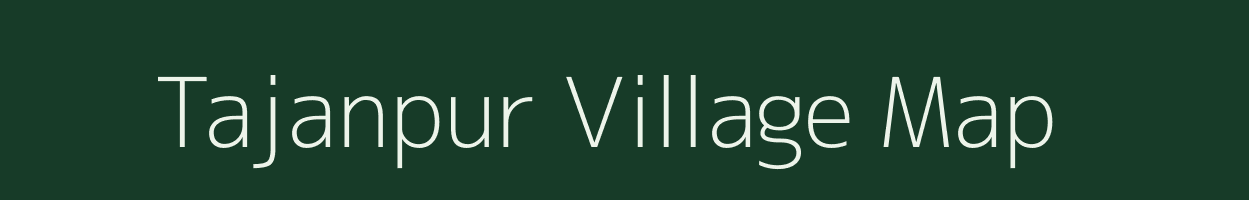 Tajanpur village map in Uttar Pradesh