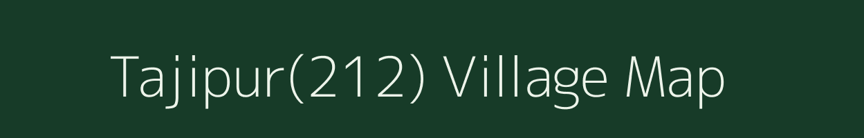 Tajipur(212) village map in Haryana