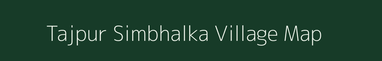 Tajpur Simbhalka village map in Uttar Pradesh