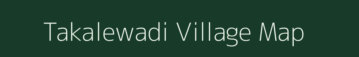 Takalewadi village map in Maharashtra