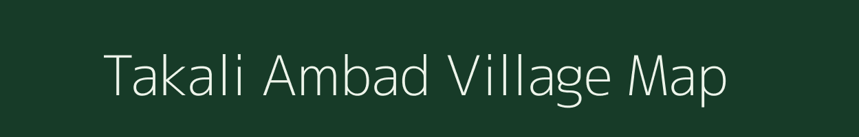 Takali Ambad village map in Maharashtra