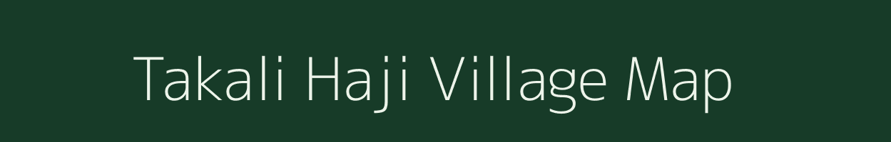 Takali Haji village map in Maharashtra