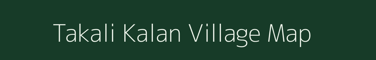 Takali Kalan village map in Madhya Pradesh