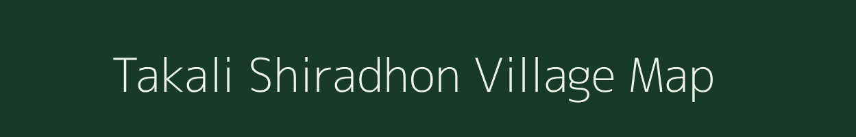 Takali Shiradhon village map in Maharashtra