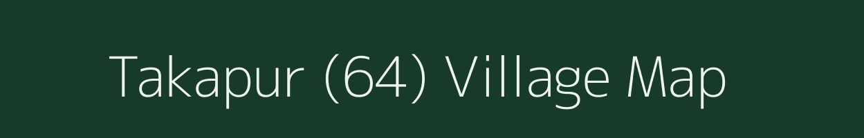 Takapur (64) village map in Punjab