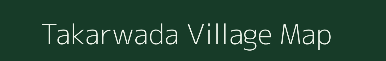 Takarwada village map in Gujarat