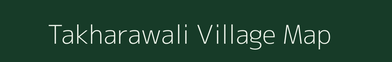 Takharawali village map in Rajasthan