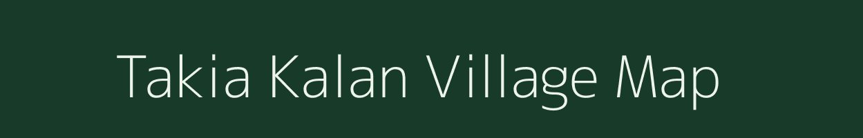 Takia Kalan village map in Bihar