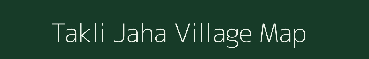 Takli Jaha village map in Maharashtra