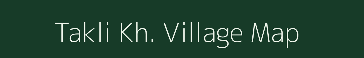 Takli Kh. village map in Maharashtra