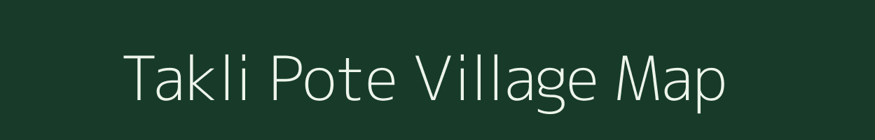 Takli Pote village map in Maharashtra