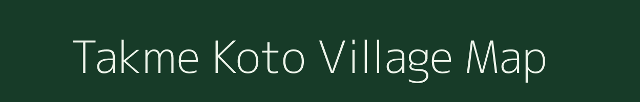 Takme Koto village map in Arunachal Pradesh