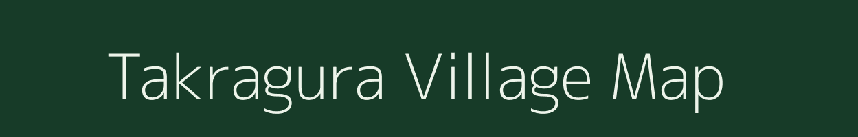 Takragura village map in Chhattisgarh