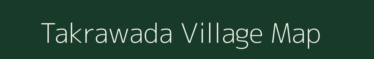 Takrawada village map in Madhya Pradesh