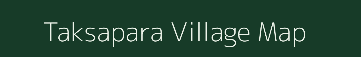 Taksapara village map in Tripura