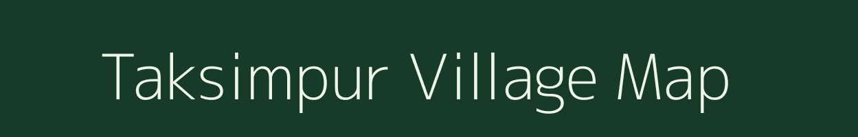 Taksimpur village map in Uttar Pradesh