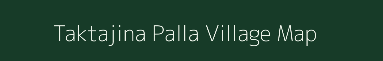 Taktajina Palla village map in Gujarat