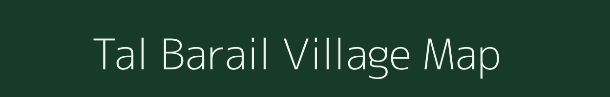 Tal Barail village map in Bihar