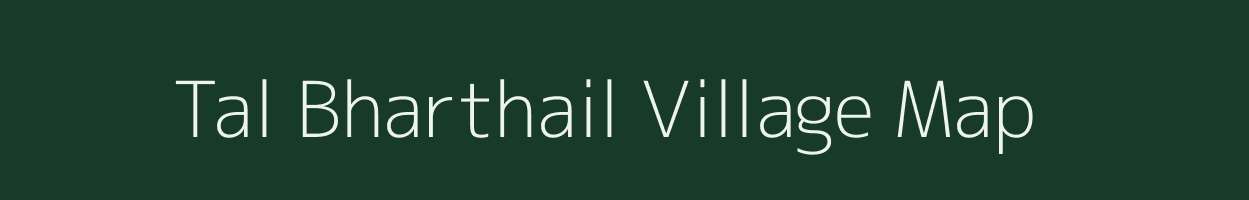 Tal Bharthail village map in Bihar