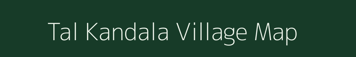 Tal Kandala village map in Uttar Pradesh