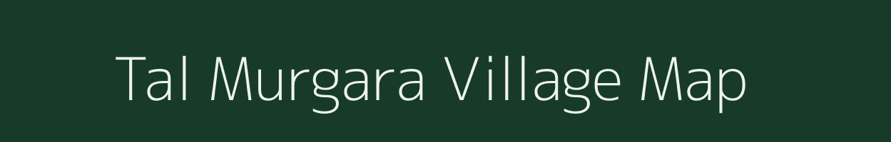 Tal Murgara village map in Bihar