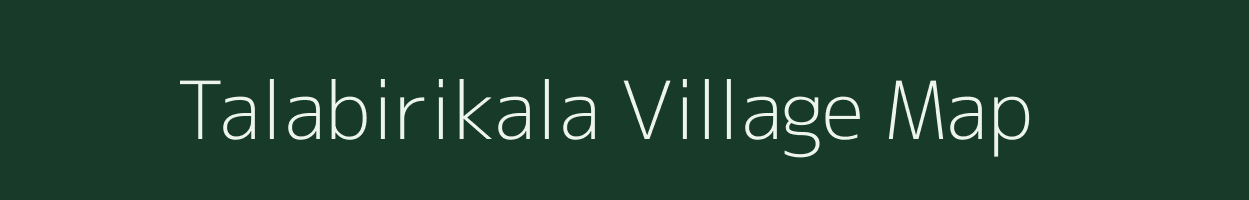 Talabirikala village map in Odisha