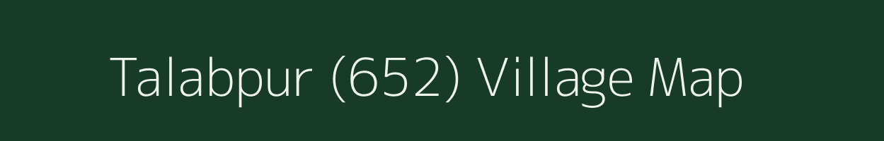 Talabpur (652) village map in Punjab