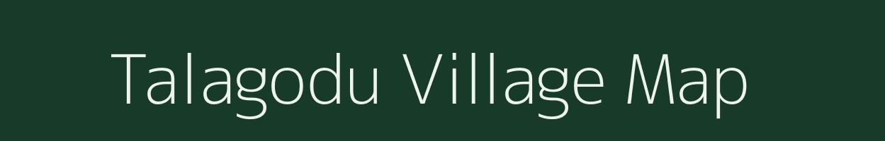 Talagodu village map in Karnataka