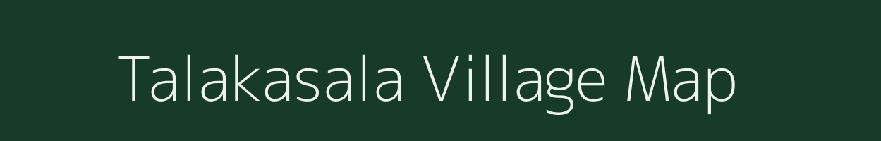 Talakasala village map in Odisha