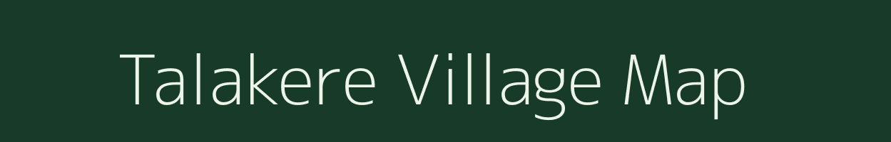 Talakere village map in Karnataka