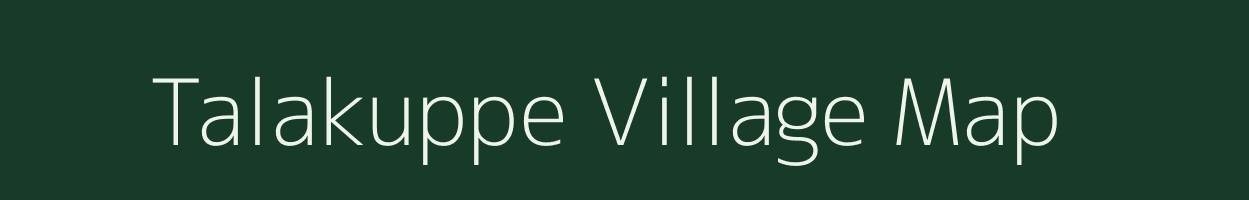 Talakuppe village map in Karnataka